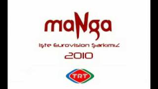 Eurovision Turkey 2010 Manga - Alisirim Gözlerimi Kapamaya Hq 