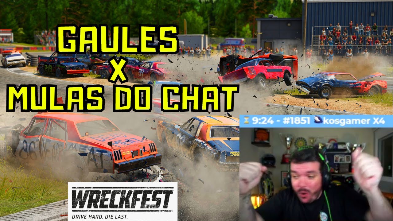 Gaules jogando Wreckfest com Mulas do Chat