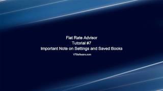 Flat Rate Advisor Tutorial 7 - Notes About Book Settings