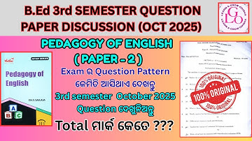 B.Ed 3rd SEMESTER QUESTION PAPER DISCUSSION (OCT 2025) || PEDAGOGY OF ENGLISH