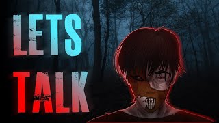 NOT Scary Stories... I Need To Talk About Some Things