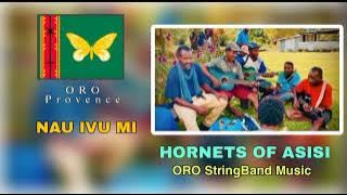 NAU IVU MI - Hornets Of Asisi | ORO StringBand Music | PNG LEGEND MUSICIAN |  Audio