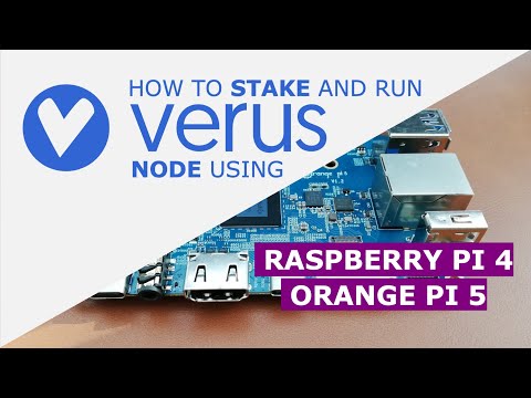 How to stake Verus Coin (VRSC) and run a Verus Node on your Orange Pi 5 or Raspberry Pi 4