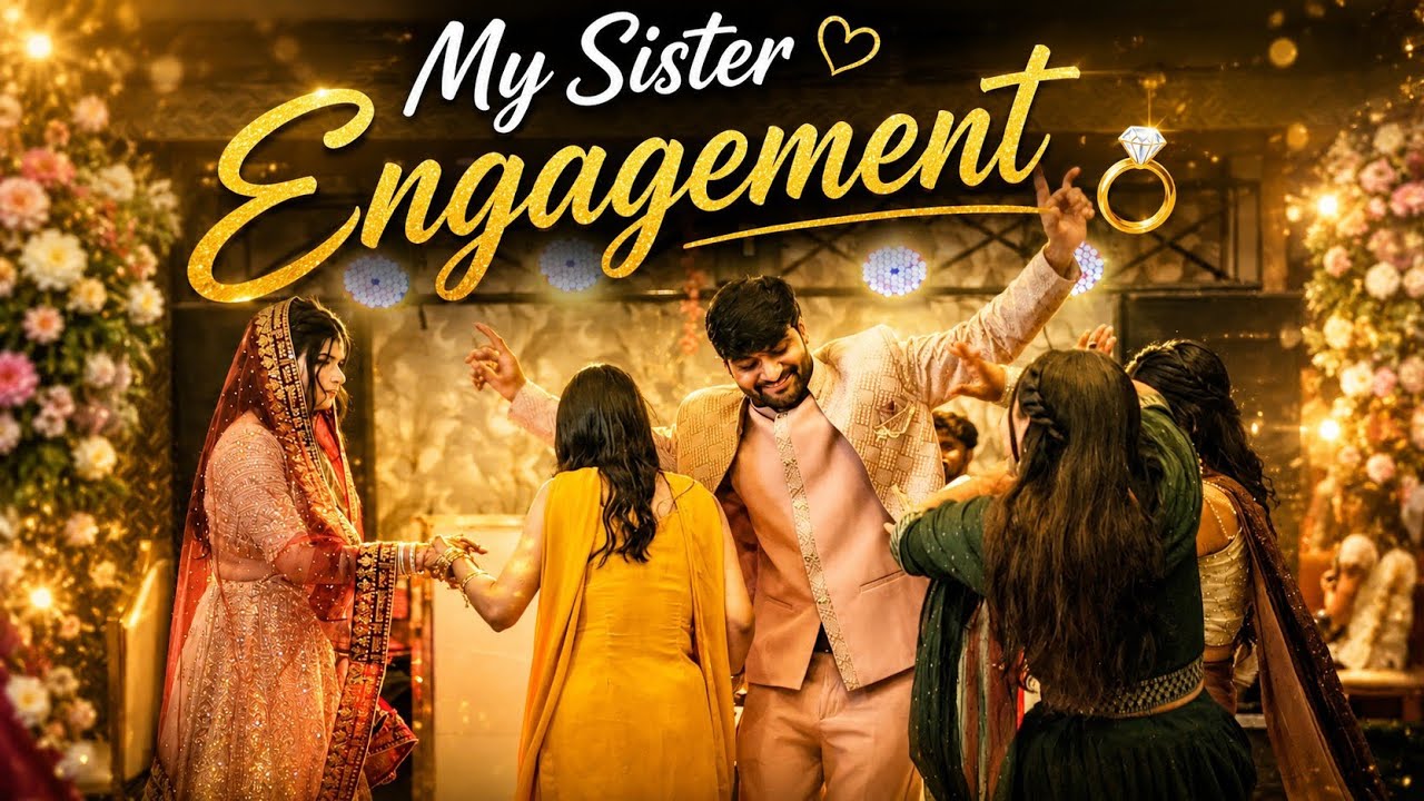 My sister engagement ❤️🥳