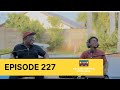 |Episode 227|Phat Joe , Babes Wodumo, Radio Top 5, Bongani Zungu , NSFAS