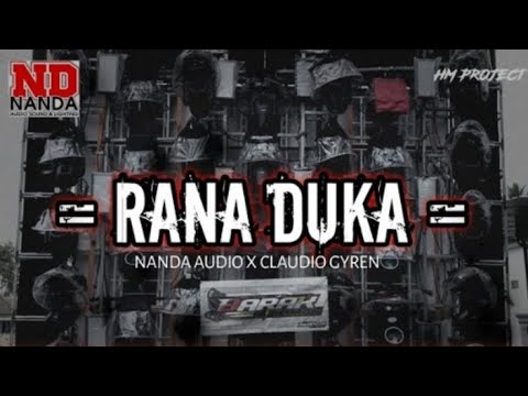 DJ RANA DUKA NANDA AUDIO JEMBER VIRAL TIKTOK TERBARU 2025