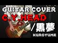 C.Y.HEAD/黒夢 &quot;GUTIAR&quot;