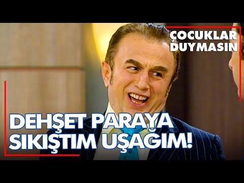 İsmail Bey'e acil para lazım! - Çocuklar Duymasın 19. Bölüm