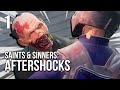 Saints & Sinners: Aftershocks | Part 1 | Zombies Are Back On The Menu!