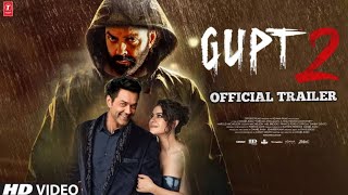 ll Gupta 2 ll Official trailer ll Boby Deol, Kajol Devgan, Paresh Rawal