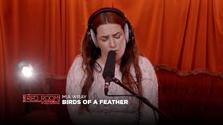 Download Lagu Mia Wray ‘Birds Of A Feather’ | Nova’s Red Room Studio Session MP3 Download Lagu Mia Wray ‘Birds Of A Feather’ | Nova’s Red Room Studio Session MP3
