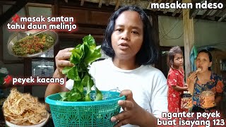 Masak santan tahu daun melinjo || nganter peyek buat #isayang123