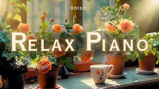 Relaxing Piano Music: Healing of Stress & Anxiety | ♫ Piano Music For Studying, Working & Relaxing