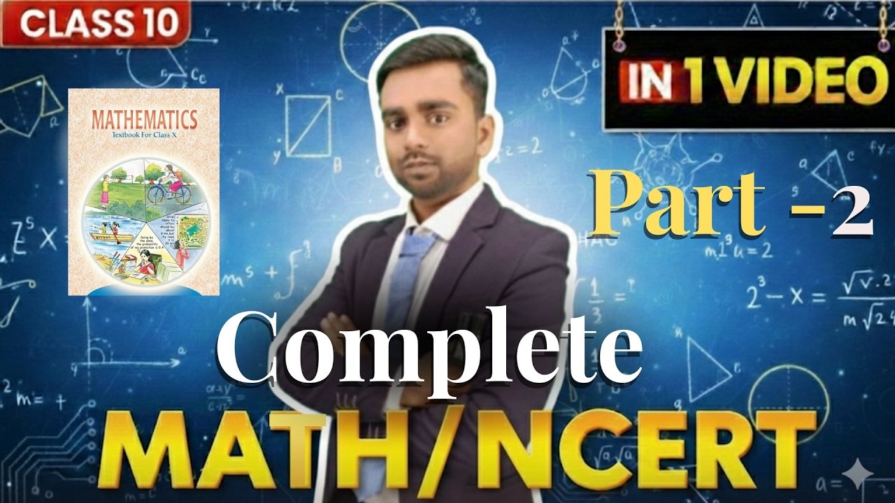 part-2 Class 10 Maths Complete NCERT 🤯| One Shot + Chapter Wise | Board ...