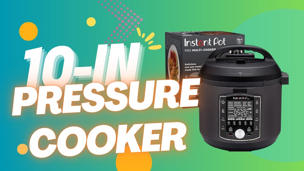 Instant Pot Pro 10-in-1 Pressure Cooker - YouTube
