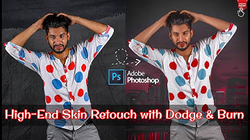 Advance Photo Editing High-End-Skin Retouch with Dodge & Burn in Photoshop cc 2022 Saad bbc studio