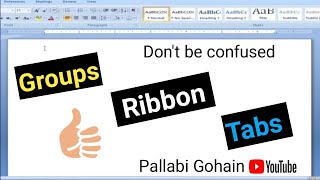 Groups, tabs, ribbon in ms word|what is ribbon,tab, groups