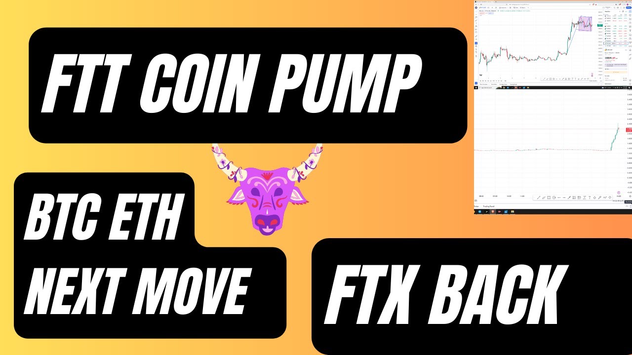 FTX EXCHANGE IS BACK FTT PUMP BTC ETH UPDATE