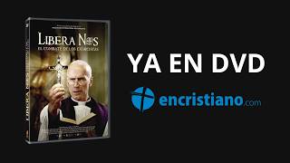 LIBERA NOS - YA DISPONIBLE EN DVD