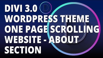 Divi 3.0 WordPress theme - One Page Scrolling Website - About Section