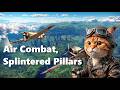 Air combat, Rocky Pillars