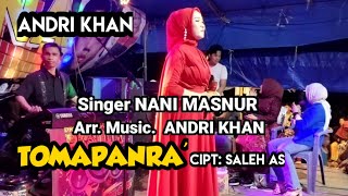 nani masnur 🔰 tomapanra' cipt: abbah saleh 🔰 arr music.  andri khan