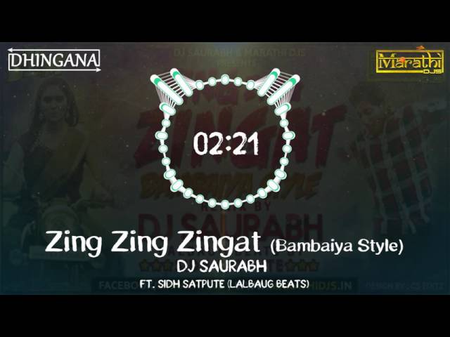 Zing Zing Zingat (Bambaiya Style) | DJ Saurabh from Mumbai | Ajay Atul | Sairat class=