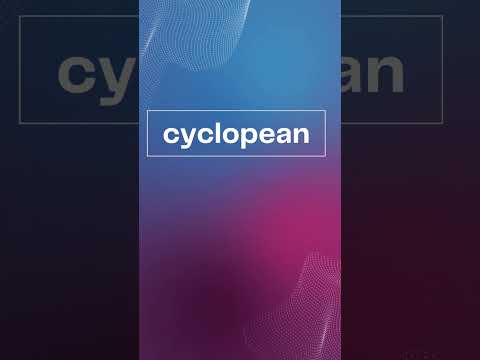 Video: Mis on sõna cyclopean tähendus?