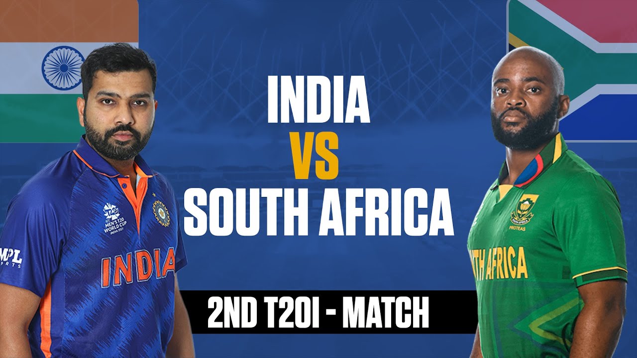 🔴 Live IND vs SA Live, 2nd T20 India vs South Africa Live India Live Match Today - IND Vs SA