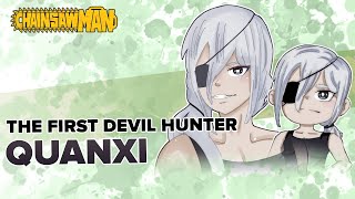 The First Devil Hunter: QUANXI!!【CHAINSAW MAN TIMELAPSE】#manga #mangaartist #anime