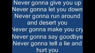 Never Gonna Give You Up By Rick Astley (AKA The Rick Roll Song) Lyrics