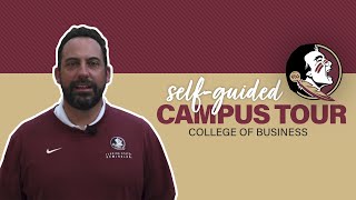 FSU Self-Guided Campus Tour - Stop 6 College of Business with Coach John Papuchis