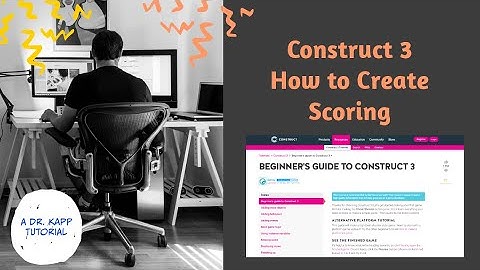 Construct 3 Scoring