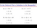 How to determine if an ordered pair is a solution to a linear inequality in two variables