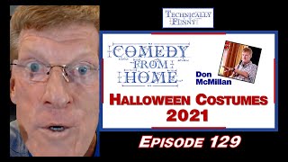 Top Halloween Costumes 2021 - Comedy from Home (E129)