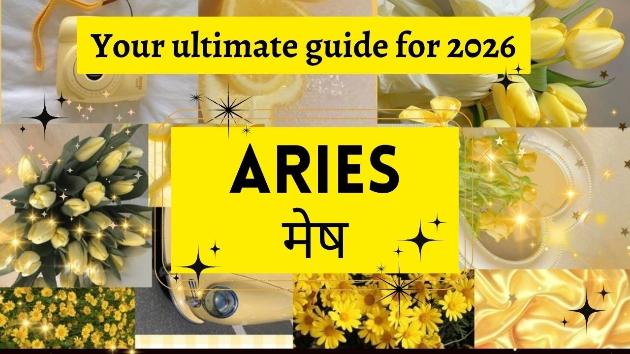 Aries | मेष  ✨ 2026 Energies in Detail