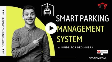 OPSCOM - Take Control of Your All Parking Operations with Smart Parking Management System