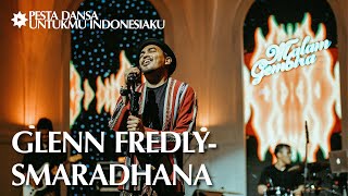 MENDIANG GLENN FREDLY MENYANYIKAN SMARADAHANA