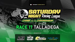Saturday Night Racing League CHASE / RACE 17 - TALLADEGA (NEXT GEN)