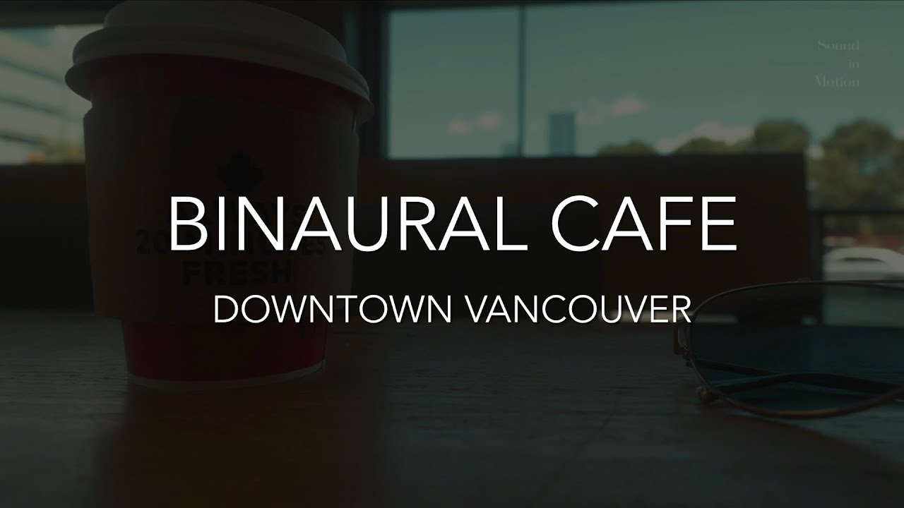Public ASMR 🎧 Cozy Urban Café Ambience | Soft Conversations & Espresso Sounds | Vancouver