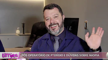 O que não pode fazer após cirurgia de Pterigio?