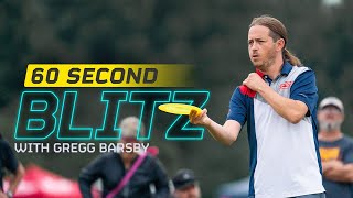 Gregg Barsby 60 Second Blitz
