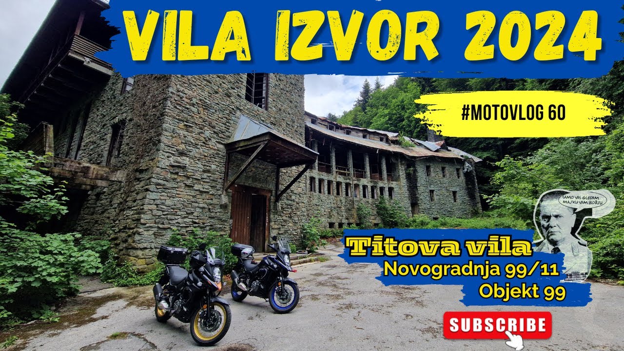 Vila Izvor / Novogradnja 99/11 / Titova Vila / #motovlog 60