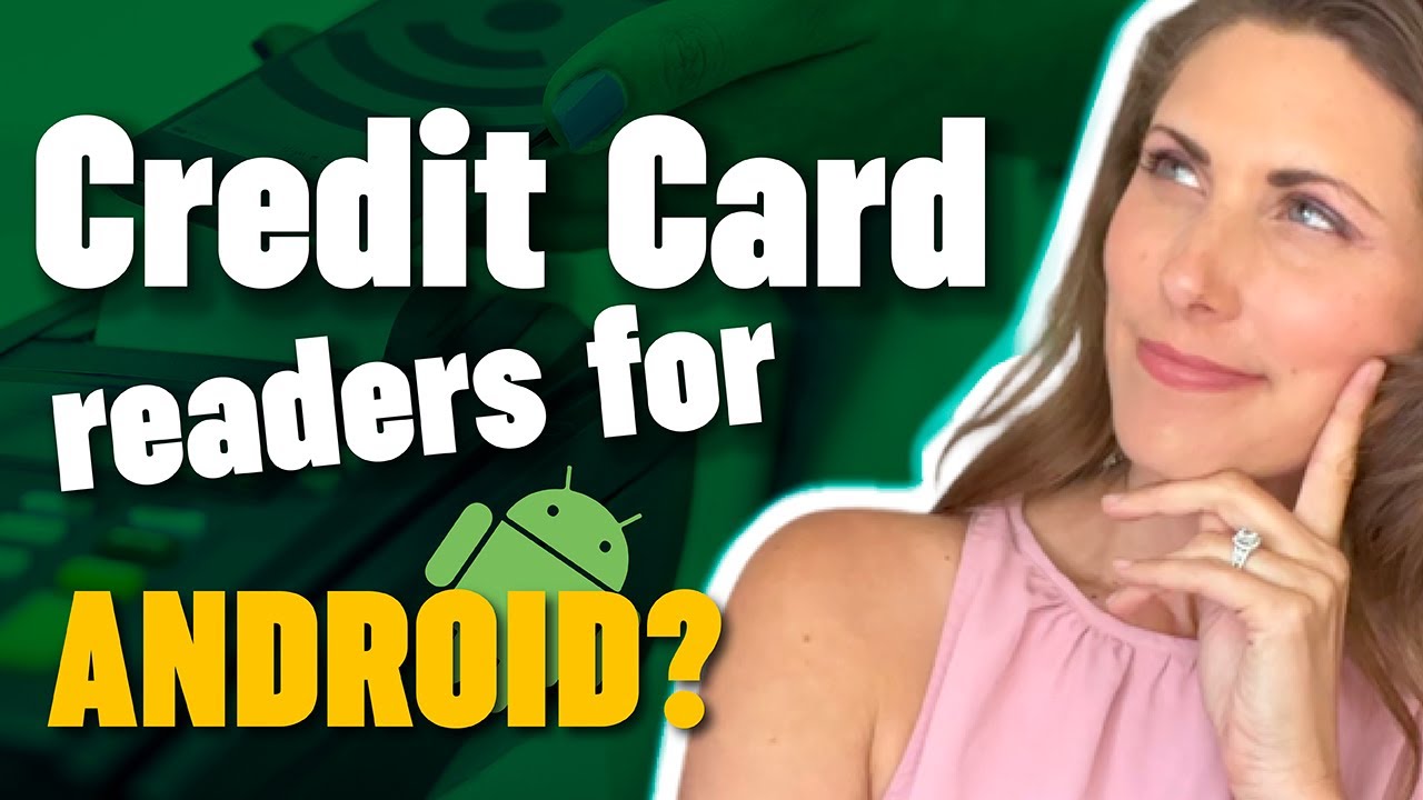 5 Best Credit Card Readers for Android (in 2023) YouTube