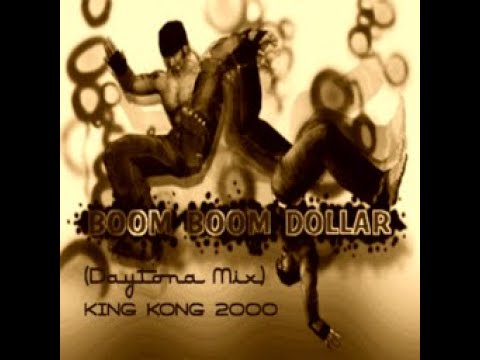 King Kong & D.Jungle Girls - BOOM BOOM DOLLAR (K.O.G G3 MIX) [HQ