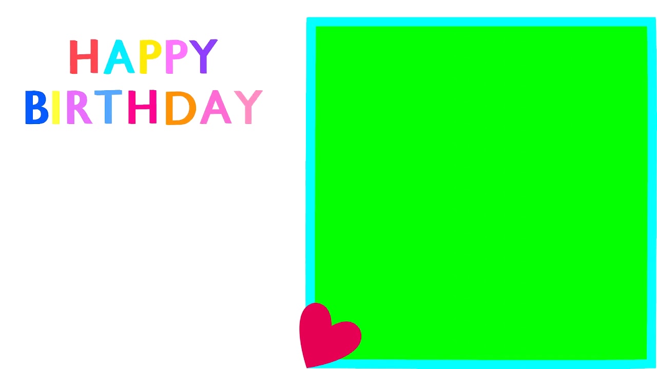 Happy Birthday Green Screen Chroma key Animation