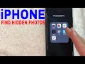 ✅  How To Find Hidden Photos On iPhone 🔴