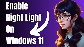 Turn on Night Light on Windows 11