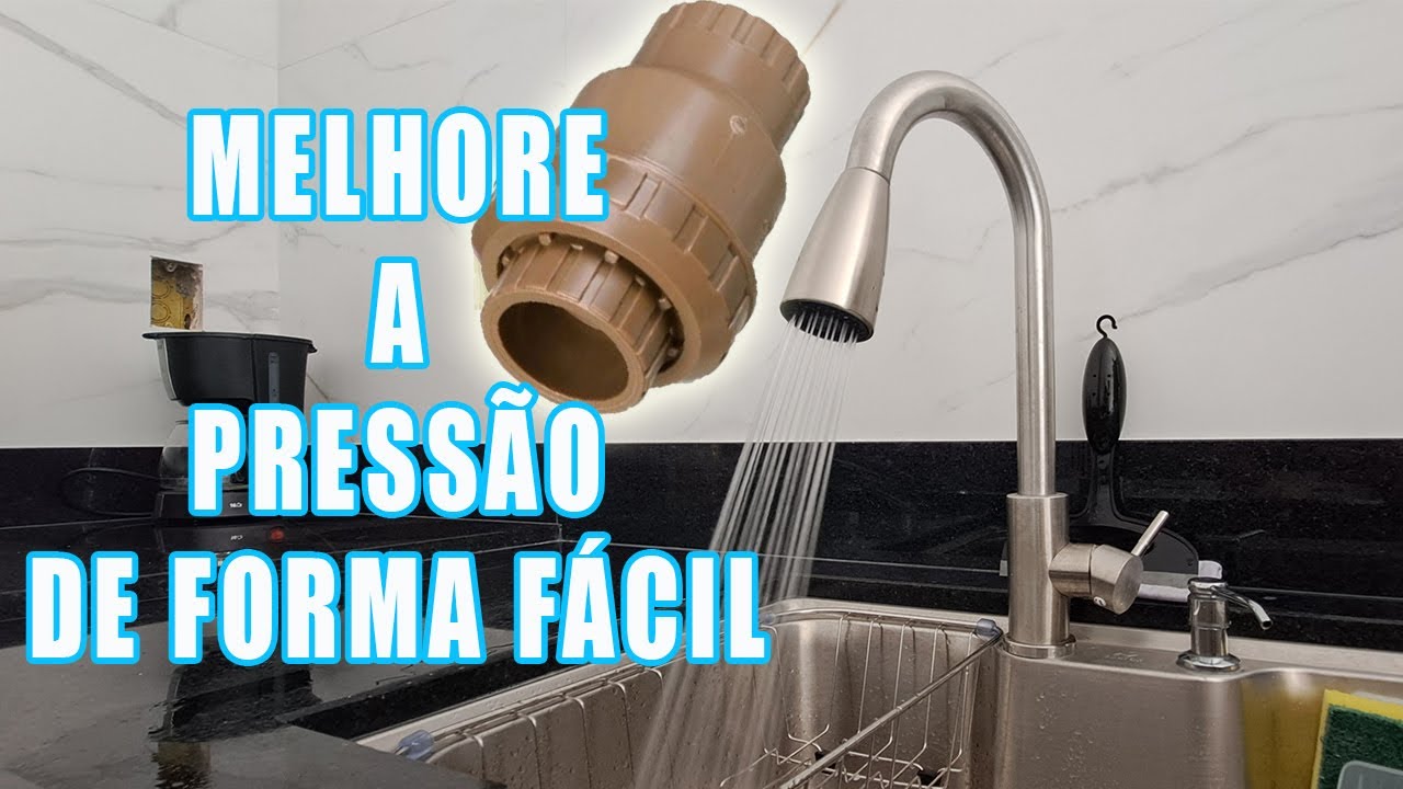 COMO AUMENTAR A PRESSÃO EM TORNEIRAS E CHUVEIROS - MÉTODO FÁCIL E BAIXO ...