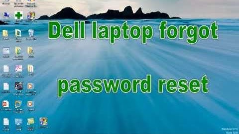 Forgot Dell laptop password